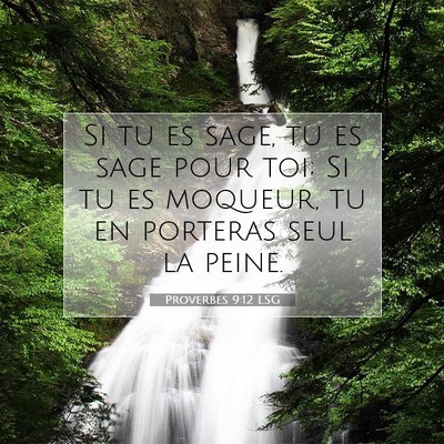 Proverbes 9:12 Verset biblique expliqué