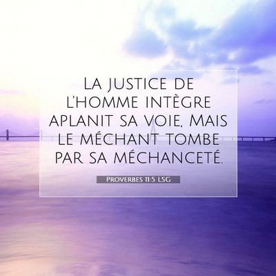 Proverbes 11:5 Verset biblique expliqué