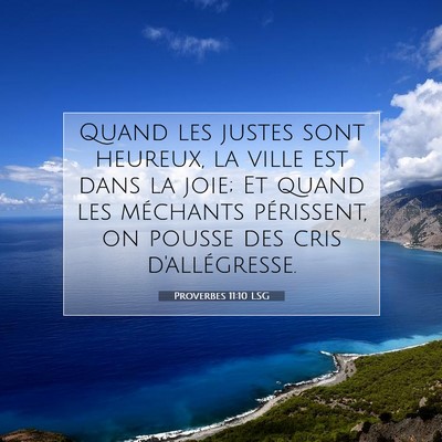 Proverbes 11:10 Verset biblique expliqué