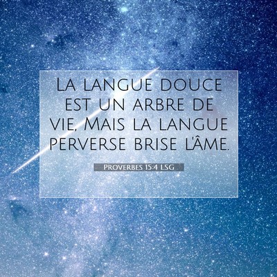 Proverbes 15:4 LSG Image du verset biblique