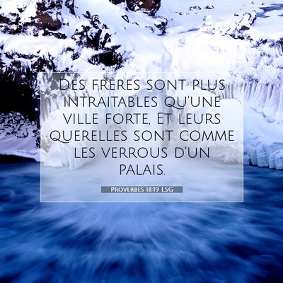 Proverbes 18:19 LSG Image du verset biblique