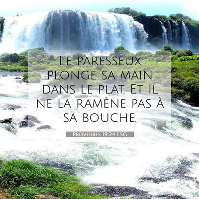 Proverbes 19:24 LSG Image du verset biblique