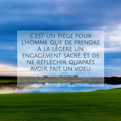 Proverbes 20:25 LSG Image du verset biblique