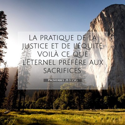 Proverbes 21:3 LSG Image du verset biblique