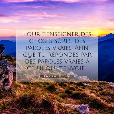 Proverbes 22:21 LSG Image du verset biblique