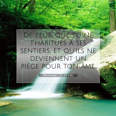 Proverbes 22:25 Verset biblique expliqué