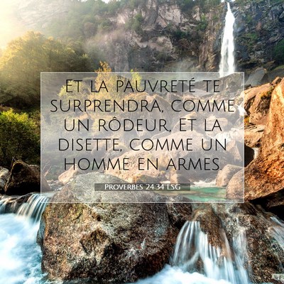 Proverbes 24:34 LSG Image du verset biblique