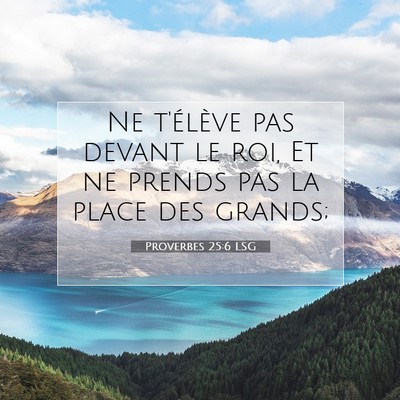 Proverbes 25:6 Verset biblique expliqué