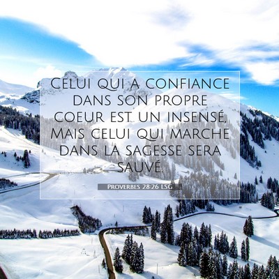 Proverbes 28:26 Verset biblique expliqué