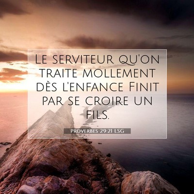 Proverbes 29:21 Verset biblique expliqué