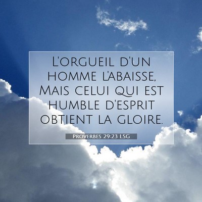 Proverbes 29:23 LSG Image du verset biblique