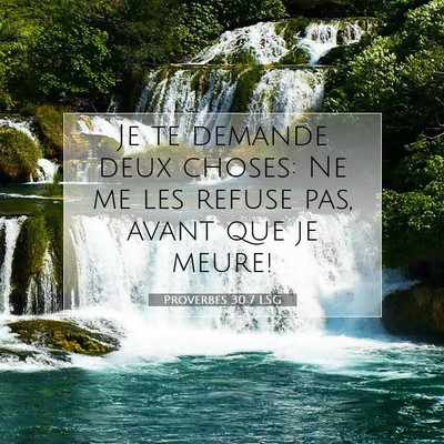 Proverbes 30:7 Verset biblique expliqué