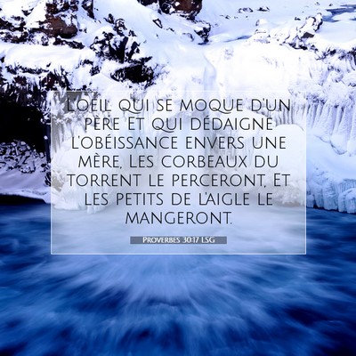 Proverbes 30:17 LSG Image du verset biblique