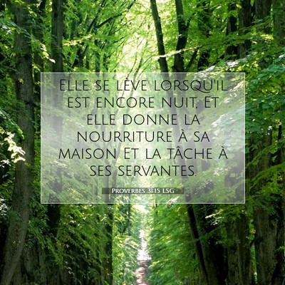 Proverbes 31:15 Verset biblique expliqué