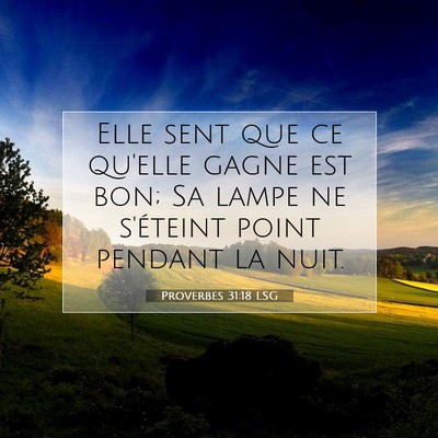 Proverbes 31:18 Verset biblique expliqué