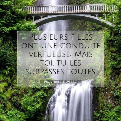 Proverbes 31:29 Verset biblique expliqué