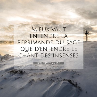 Ecclésiaste 7:5 Verset biblique expliqué