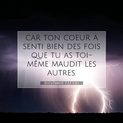 Ecclésiaste 7:22 LSG Image du verset biblique