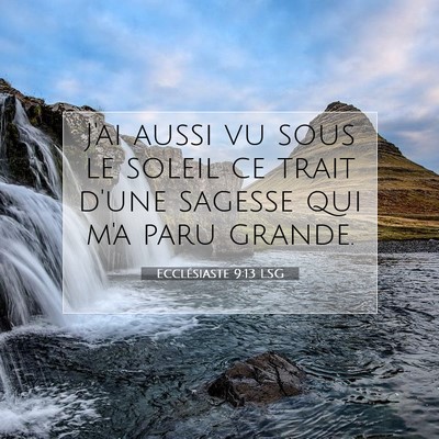 Ecclésiaste 9:13 Verset biblique expliqué