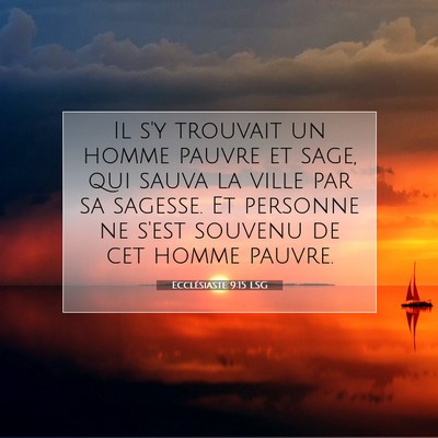 Ecclésiaste 9:15 LSG Image du verset biblique