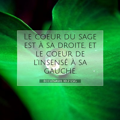 Ecclésiaste 10:2 LSG Image du verset biblique