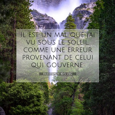 Ecclésiaste 10:5 Verset biblique expliqué