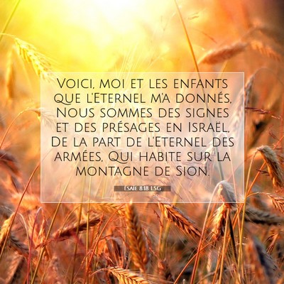 Ésaïe 8:18 LSG Image du verset biblique