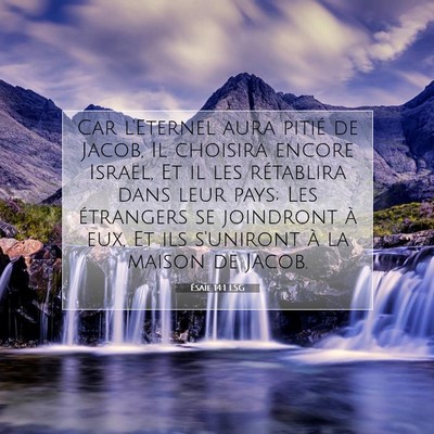 Ésaïe 14:1 LSG Image du verset biblique