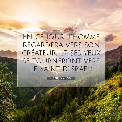 Ésaïe 17:7 LSG Image du verset biblique