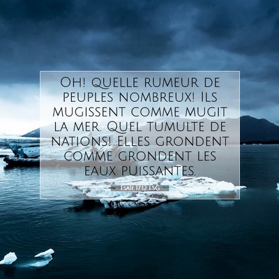 Ésaïe 17:12 LSG Image du verset biblique