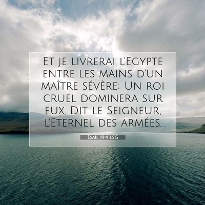 Ésaïe 19:4 LSG Image du verset biblique