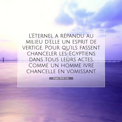 Ésaïe 19:14 LSG Image du verset biblique