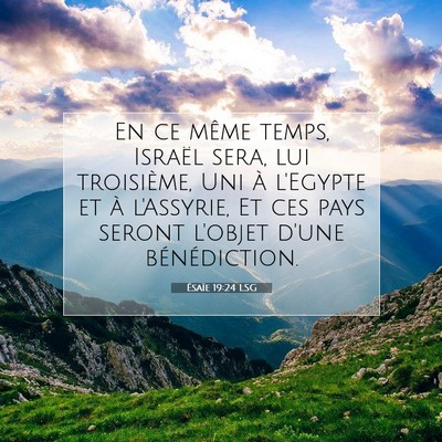 Ésaïe 19:24 LSG Image du verset biblique