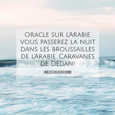 Ésaïe 21:13 Verset biblique expliqué