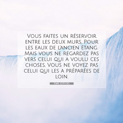 Ésaïe 22:11 Verset biblique expliqué