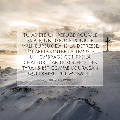 Ésaïe 25:4 LSG Image du verset biblique