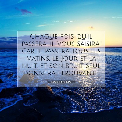 Ésaïe 28:19 Verset biblique expliqué