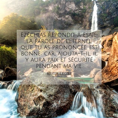 Ésaïe 39:8 Verset biblique expliqué