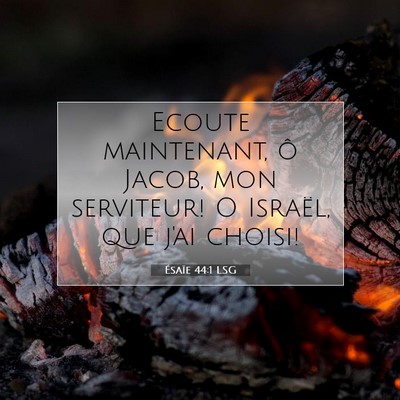 Ésaïe 44:1 LSG Image du verset biblique