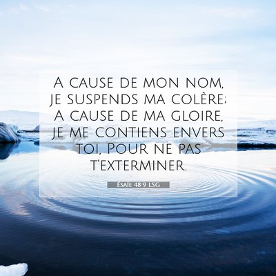 Ésaïe 48:9 Verset biblique expliqué