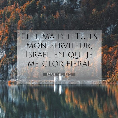 Ésaïe 49:3 LSG Image du verset biblique