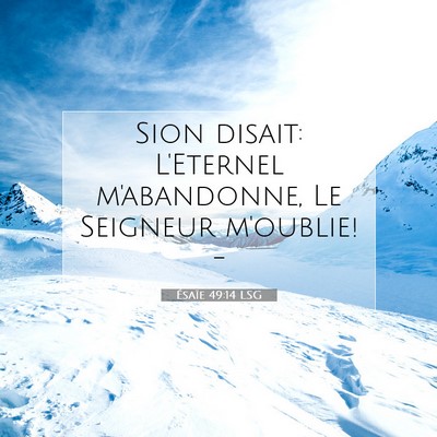 Ésaïe 49:14 LSG Image du verset biblique