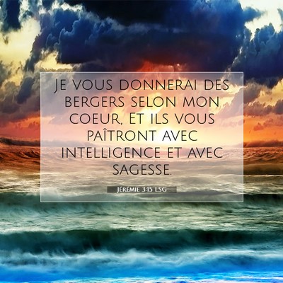 Jérémie 3:15 LSG Image du verset biblique