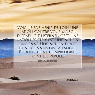 Jérémie 5:15 LSG Image du verset biblique