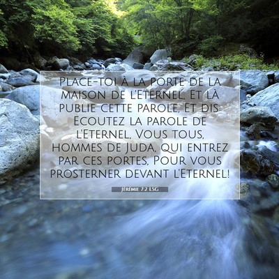 Jérémie 7:2 LSG Image du verset biblique