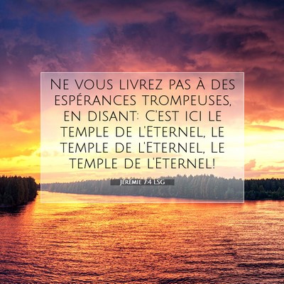 Jérémie 7:4 LSG Image du verset biblique