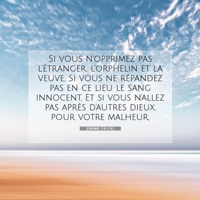 Jérémie 7:6 LSG Image du verset biblique