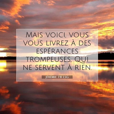 Jérémie 7:8 LSG Image du verset biblique