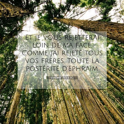 Jérémie 7:15 Verset biblique expliqué