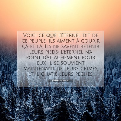 Jérémie 14:10 LSG Image du verset biblique